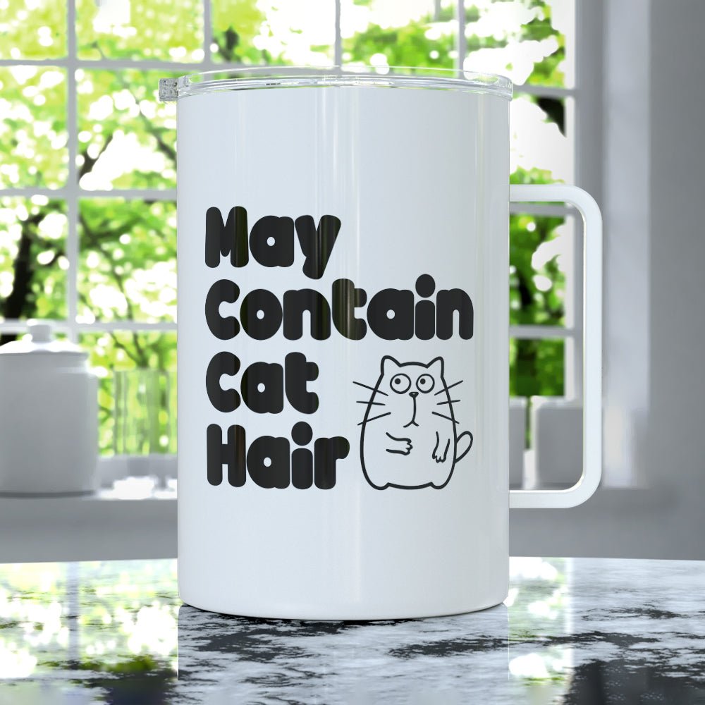 May Contain Cat Hair Insulated Travel Mug